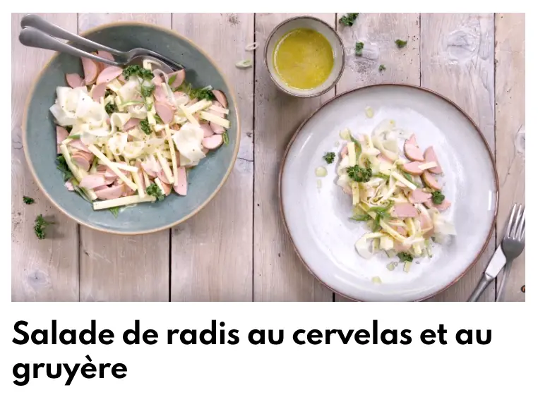 Radis-salaatti cervelan ja gruyèren kera