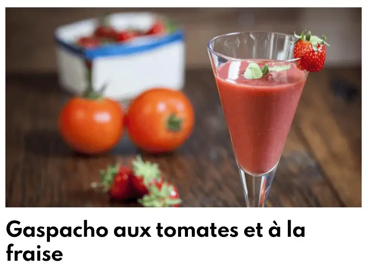 Gaspacho domates fraises