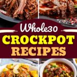 Whole30 Crockpot Recipes