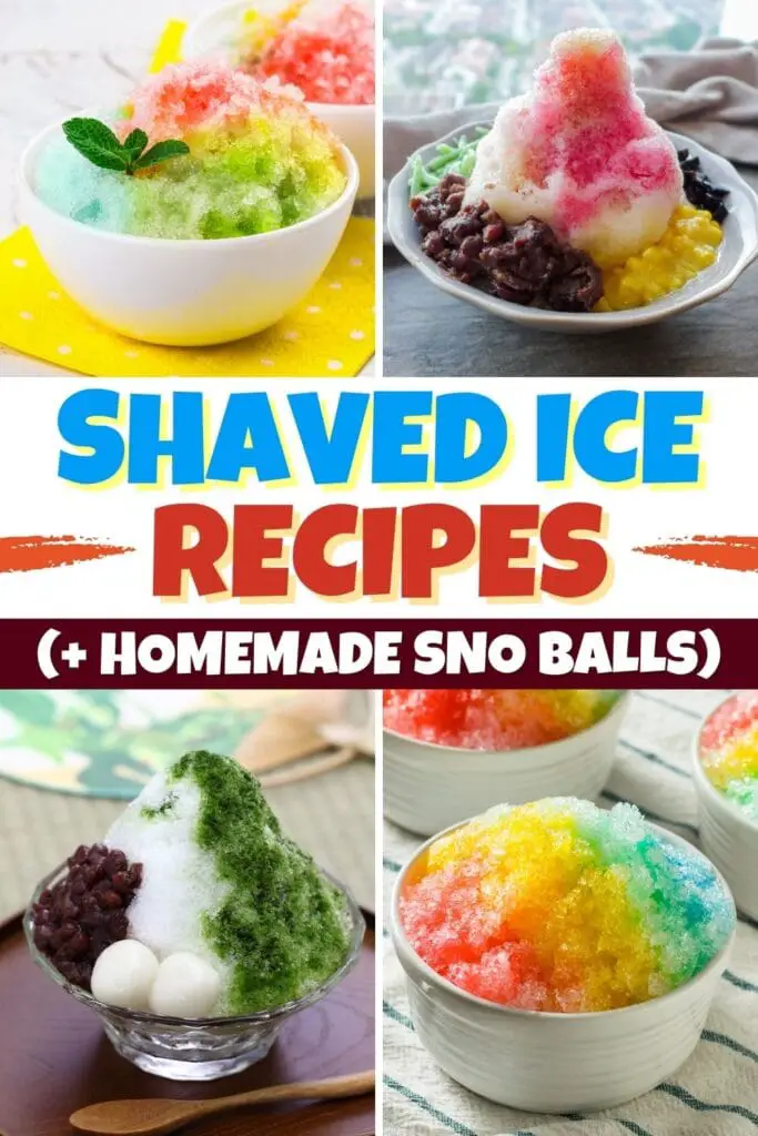 Mga Recipe ng Shaved Ice (+ Mga Homemade Sno Ball)