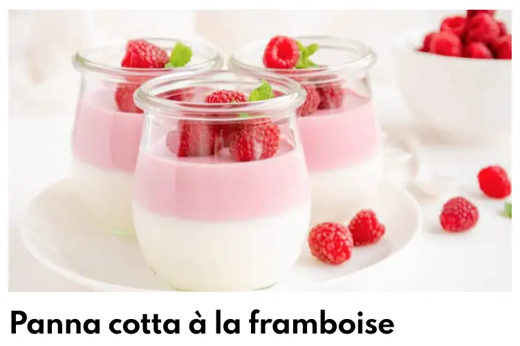 Framboises de panna cotta