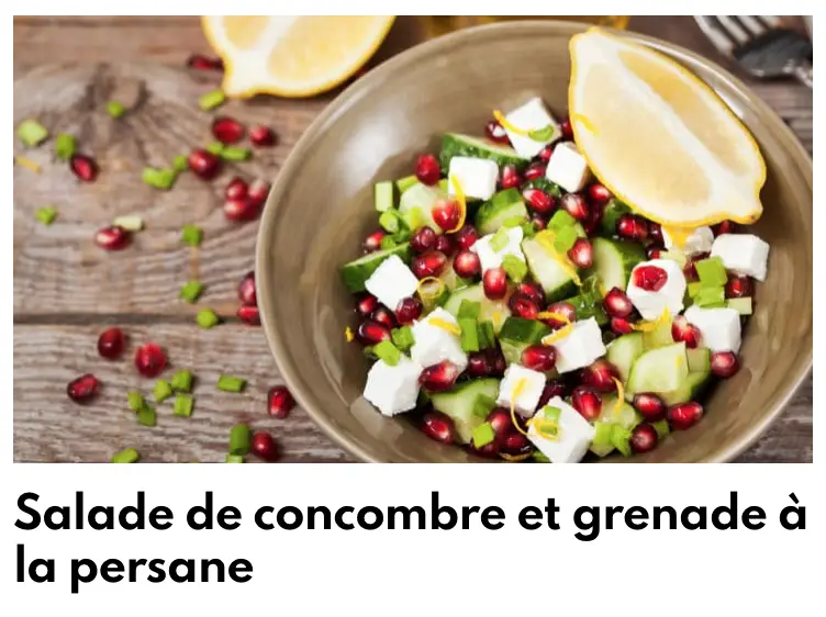 Salade concombre y granada