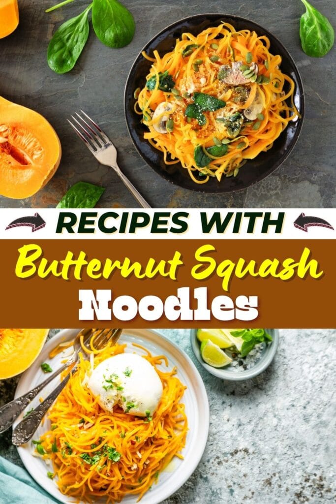 Mga Recipe na may Butternut Squash Noodles