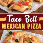 Taco Bell Meksika Pizzası