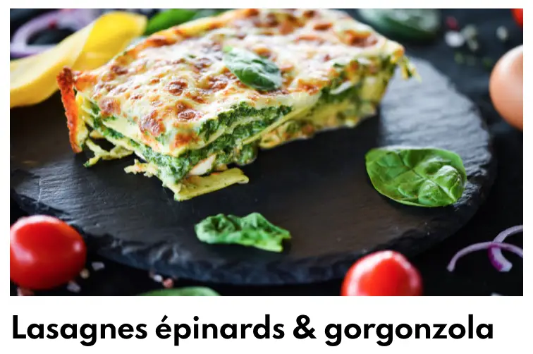 Lasagna épinards gorgonzola