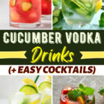 Abin sha Cocumber Vodka (+ Sauƙaƙe Cocktails)