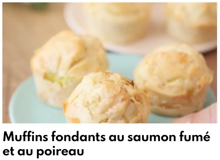 Muffins Saumon Poireau