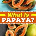 He aha ka papaya?