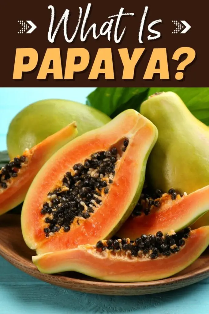Qué es la papaya?
