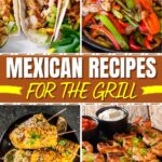 Mexican Grilled Recipes